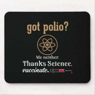 Vaccinated Funny Humour Graphic Quote Science Poli Mouse Pad