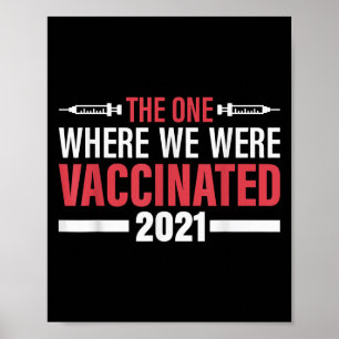 Vaccinated Funny Humour Graphic Quote Vaccinated 2 Poster