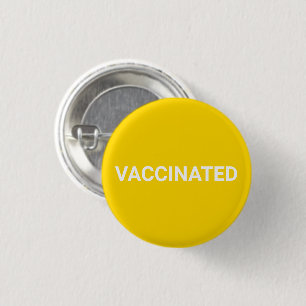 Vaccinated, golden yellow white pin button