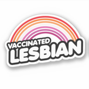 VACCINATED LESBIAN
