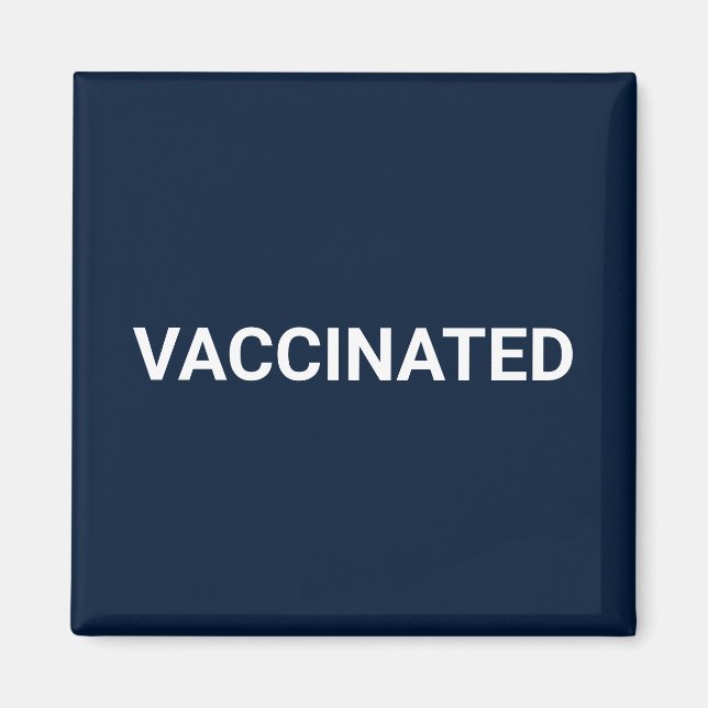 Vaccinated, navy blue white customisable magnet (Front)