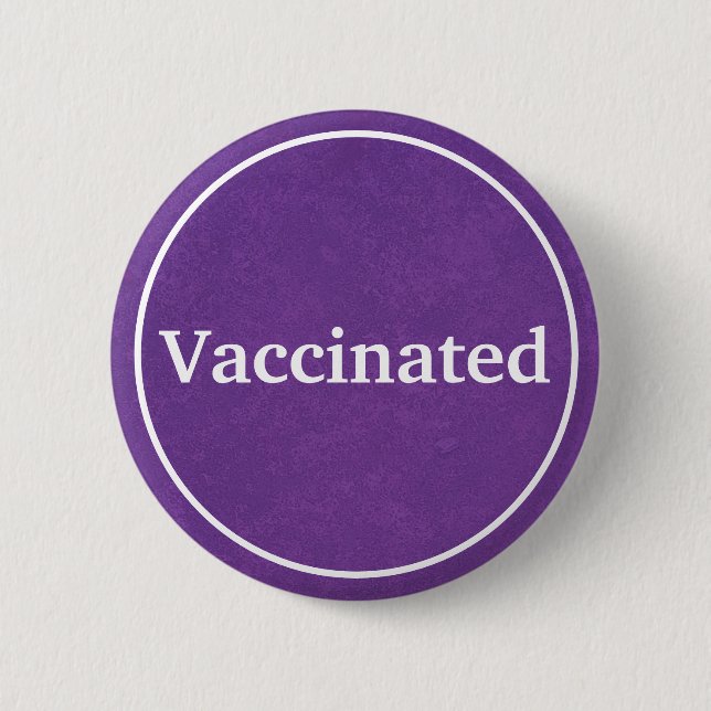 Vaccinated (Purple) 6 Cm Round Badge (Front)