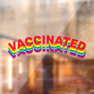 Vaccinated rainbow pride custom text