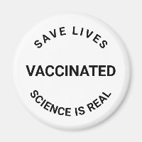 Vaccinated science is real, save lives black white