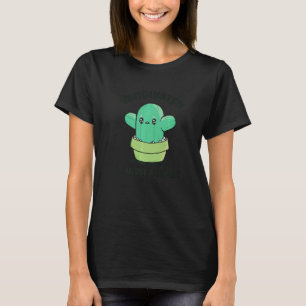 Vaccinated Still Not A Hugger Funny Cactus T-Shirt