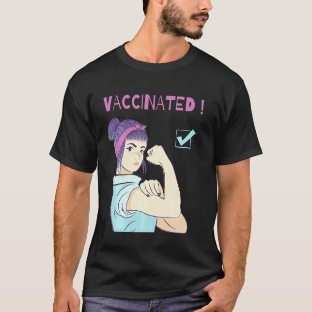 Vaccinated Tee Believes In Vaccines Immunisation A (Front)