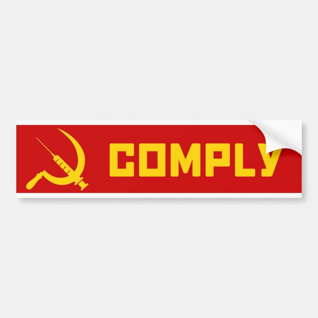 Vaccine - Comply Bumper Sticker (Front)