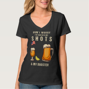 Vaccine Don't Worry I've Had Both My Shots And Boo T-Shirt