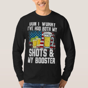 Vaccine Don't Worry I've Had Both My Shots And Boo T-Shirt