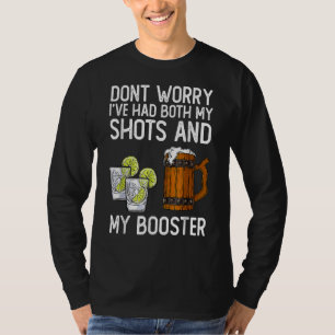 Vaccine Don't Worry I've Had Both My Shots And Boo T-Shirt
