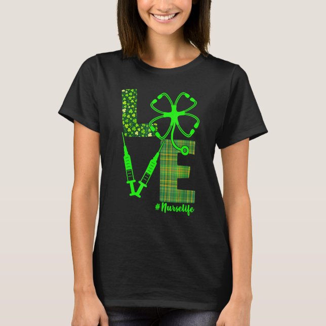 Vaccine Nurse St Patrick S Love T-Shirt (Front)