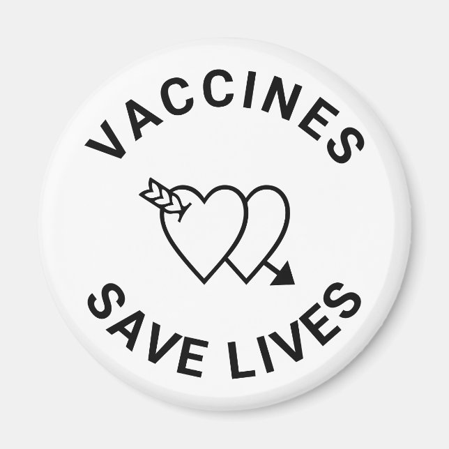 Vaccines save lives black & white hearts cute magnet (Front)