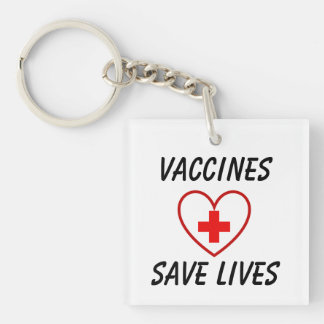 Vaccines save lives key ring