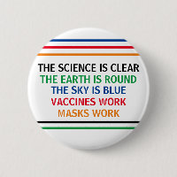 Vaccines Work Masks Work Science is Clear Quote