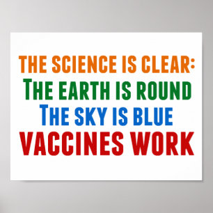Vaccines Work Pro Vaccination Science Quote Poster