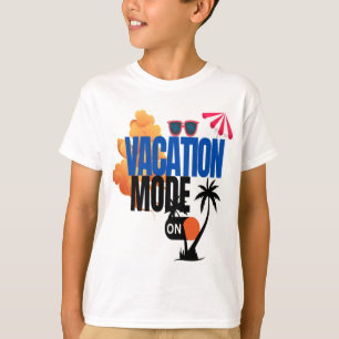 Vaction Mood T-Shirt