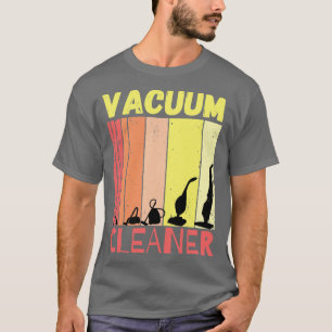 Vacuum Cleaner 1 T-Shirt