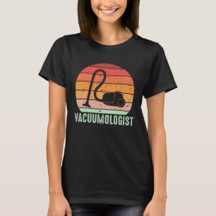 Vacuum Cleaner Vacuumlogist Men Women Retro Housek T-Shirt