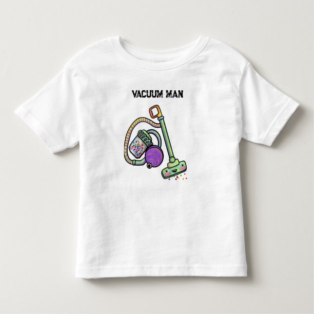 Vacuum Man Toddler T T-Shirt (Front)