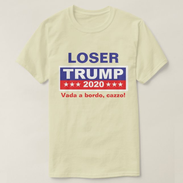 "Vada a bordo, cazzo!", Get back on board, T-Shirt (Design Front)