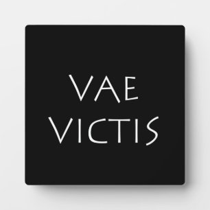 Vae victis plaque