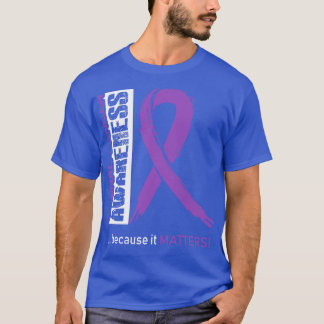 Vaginal Cancer Awareness Because Its Matters In Th T-Shirt