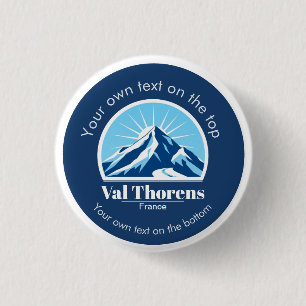 Val Thorens France ski resort vacation 3 Cm Round Badge