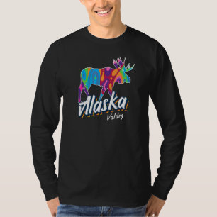 Valdez Alaska Usa Colourful Moose Art Vacation Sou T-Shirt