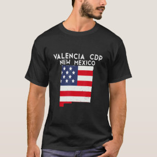 VALENCIA CDP USA State America Travel New Mexican T-Shirt