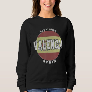 Valencia Spain, Vintage Spanish flag Sweatshirt