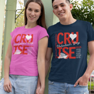 Valenine's Day Cruise Squad Custom Year  T-Shirt