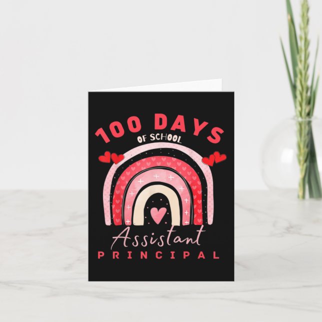 Valentine 100 Days Of School Assistant Principal F Card (Front)