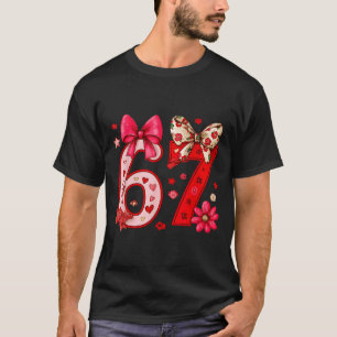 Valentine 67 Funny Six Seven Meme Coquette Bow Wom T-Shirt