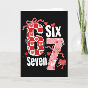 Valentine 67 Six Seven Heart Coquette Bow Valentin Card