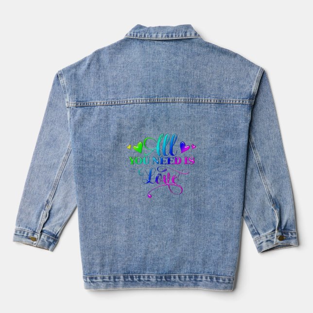 Valentine All You Need Is Love Inspirational Denim Jacket (Back)