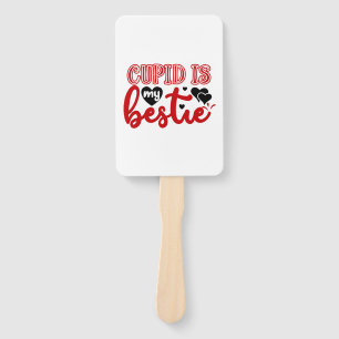Valentine Art Cupid Is My Bestie Hand Fan