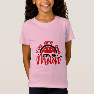 Valentine Art You Are One In A Melon T-Shirt