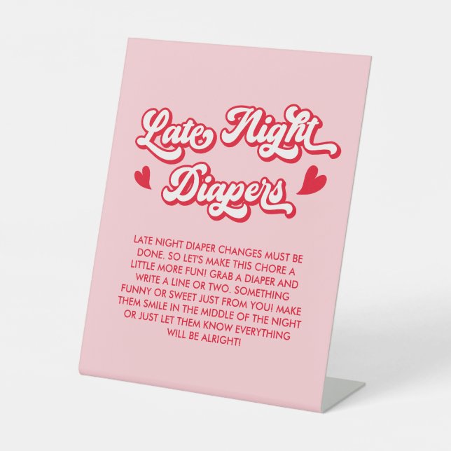 Valentine Baby Shower  Late Night Diapers Game Pedestal Sign (Front)