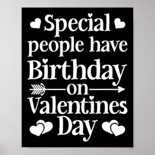 Valentine Birthday Women Girls Born On Valentines Poster