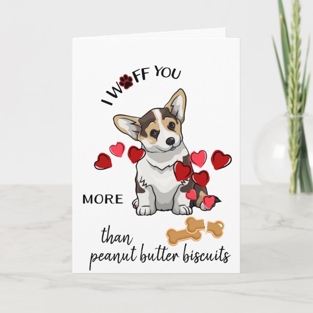 Valentine Card from Your Corgi Dog Love Biscuit (Front)