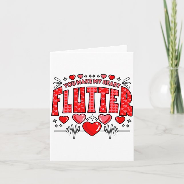 Valentine Cardiac Nurse You Make My Heart Flutter  Card (Front)