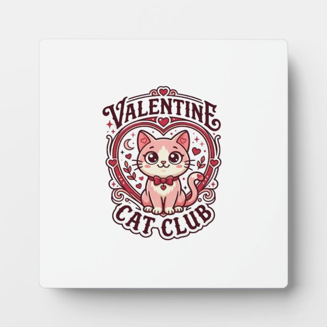 Valentine Cat Funny Cat Lover Design - Valentine C Plaque (Front)