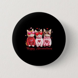 Valentine Cat Happy Meowentines Heart Valentines C 6 Cm Round Badge