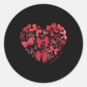 Valentine Coquette Bow Heart Loved John 316 You Ar Classic Round Sticker