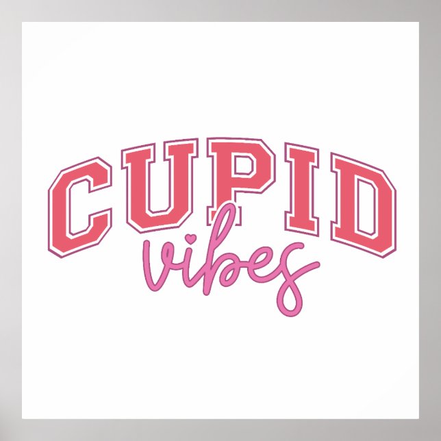 Valentine Cupid Vibes Poster (Front)