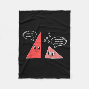 Valentine Cute Triangle Math Joke Mathematician Fleece Blanket