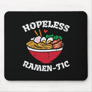 Valentine Day Hopeless Ramen Tic Japanese Food Men Mouse Pad