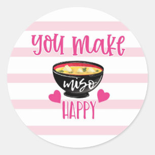 valentine day  pun you make miso happy classic round sticker