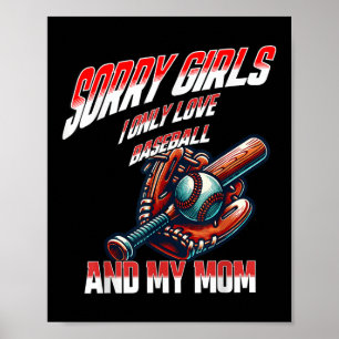 Valentine Day Sorry Girls Baseball Mum Lovers Shir Poster