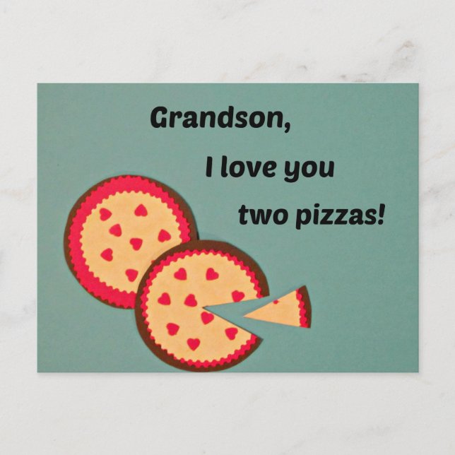 Valentine for Grandson - Pizza humour Holiday Postcard (Front)